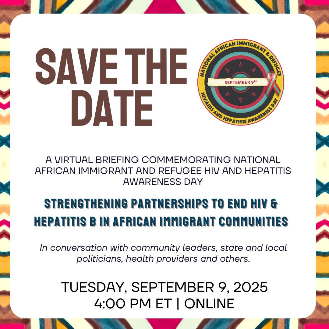 Strengthening Partnerships to End HIV and Hepatitis B in African Immigrant Communities flyer Strengthening Partnerships to End HIV and Hepatitis B in African Immigrant Communities flyer